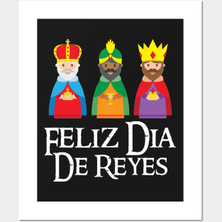 Feliz Dia De Reyes Three Kings Day Epiphany T Shir Posters and Art